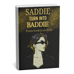 Saddie turn itno Baddie